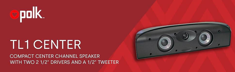 Polk TL1 COMPACT CENTER CHANNEL SPEAKER WITH 2 1/2 INCH DRIVERS AND A 1/2 INCH TWEETER