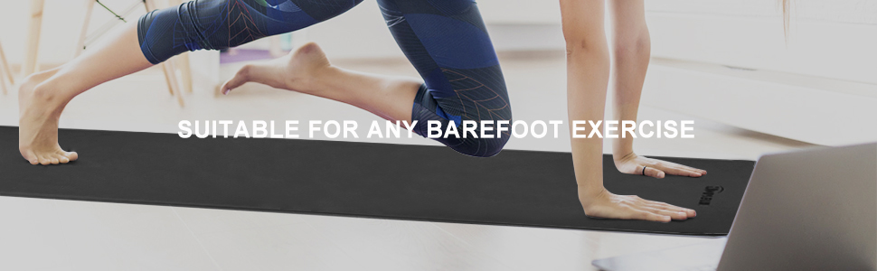 suitable for any barefoot exercise