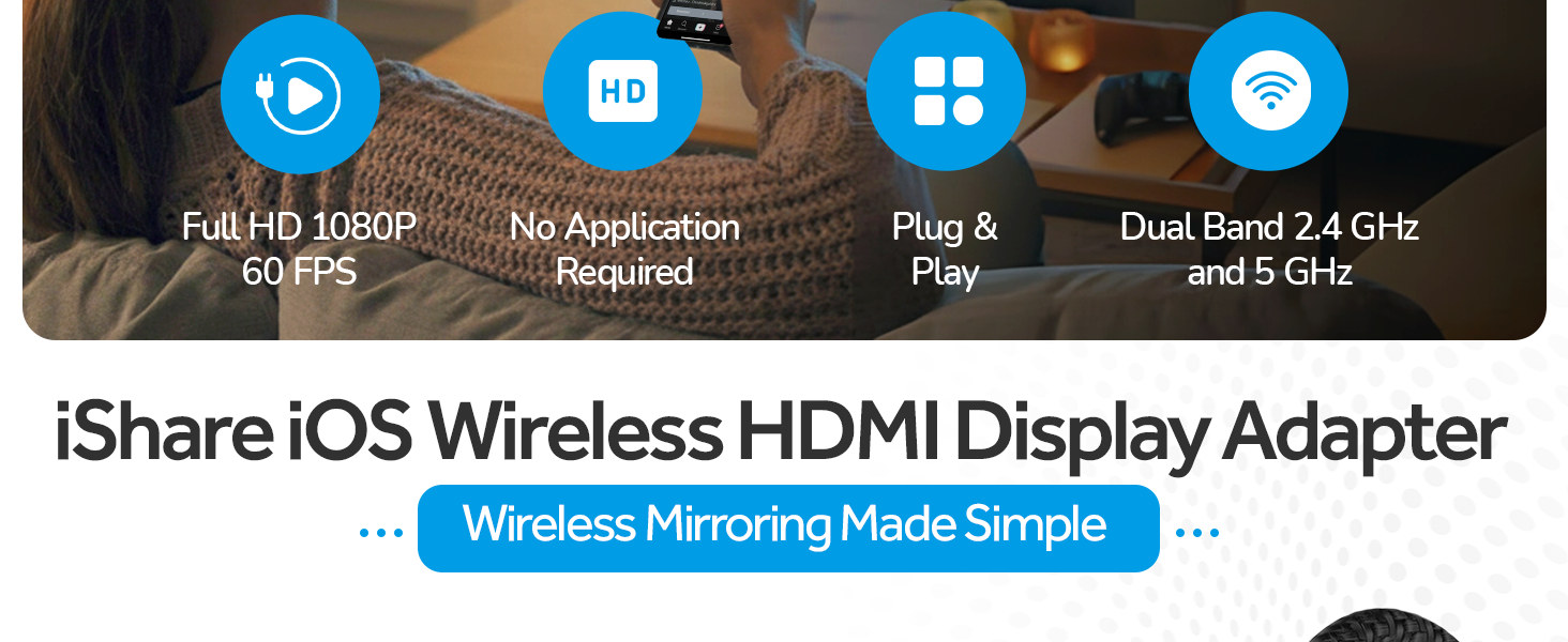 iShare iOS Wireless HDMI Display