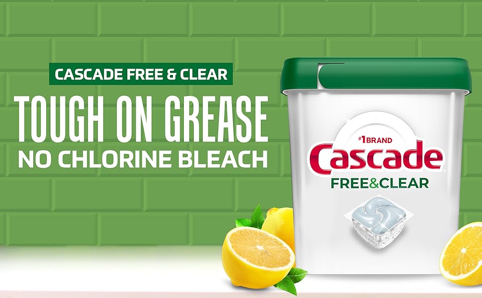 Cascade Free &amp; Clear. Tough on grease. No chlorine bleach.