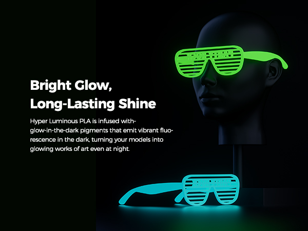 Hyper glow in the dark filament