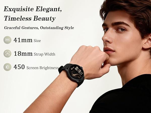 Text reads 'Exquisite Elegant, Timeless Beauty', '41mm Size', '18mm Strap Width', '450 Screen Brightness'. Marketing images of a round smartwatch with black strap and digital display.