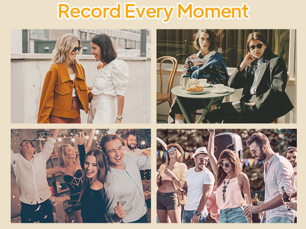 Text reads 'Record Every Moment'. Four-panel collage showing groups in social settings, including outdoor gatherings and cafe scenes, capturing candid moments.