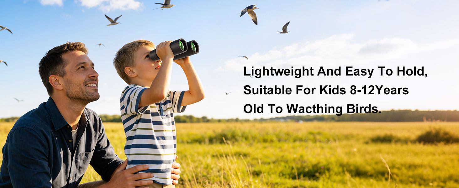 Lightweight And Easy To Hold,Suitable For Kids 8-12 Years Old To Wacthing Birds.