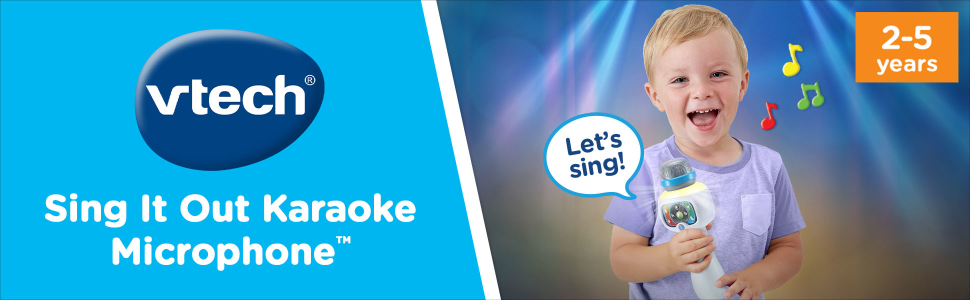 vtech; Sing It Out Karaoke Microphone; talk bubble says "Let's Sing!"; 2-5 years