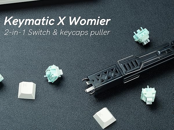 Keymatic X Womier 2-in-1 Switch Puller and Keycap Puller
