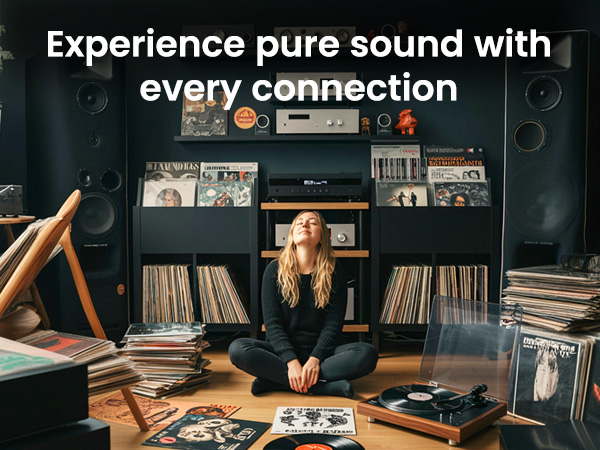 Experience pure sound with every connection
