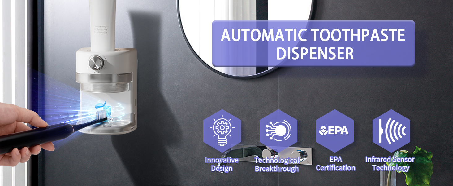 Features of toothpaste dispenser