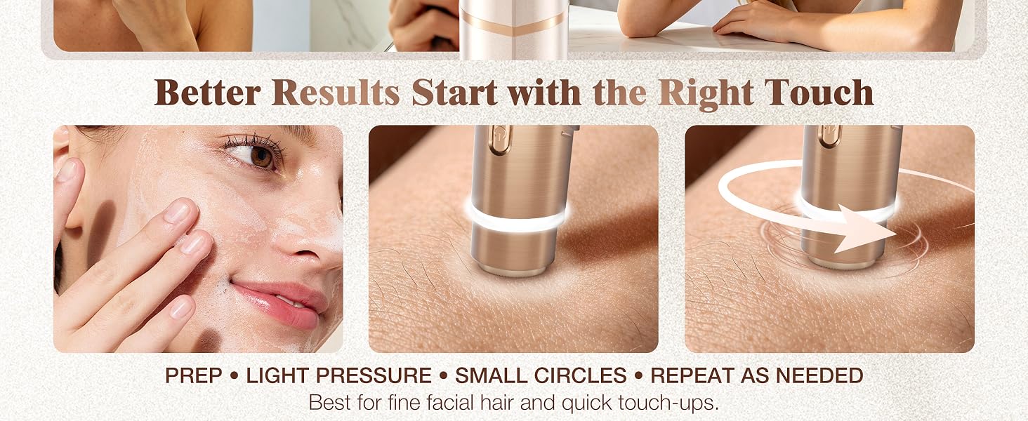 Facial hair remover for upper lip, chin, cheeks, peach fuzz, and quick touch-ups.