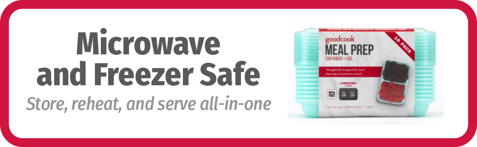 Microwave and Freezer Safe