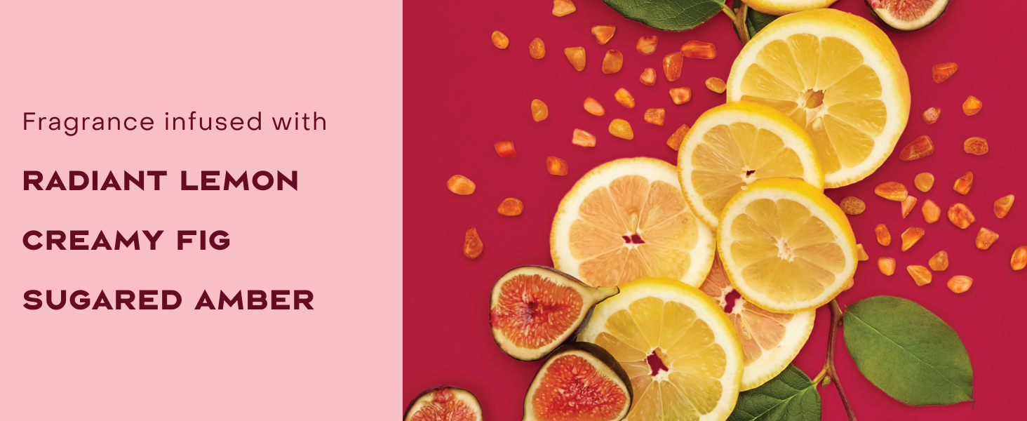 Image of fragrance infusion ingredients: radiant lemon, creamy fig, sugared amber