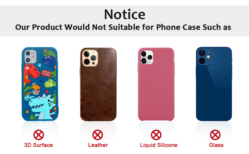 The phone holder for hand would not suitable for case as: liquid silicone/3D bump/leather/glass!!!