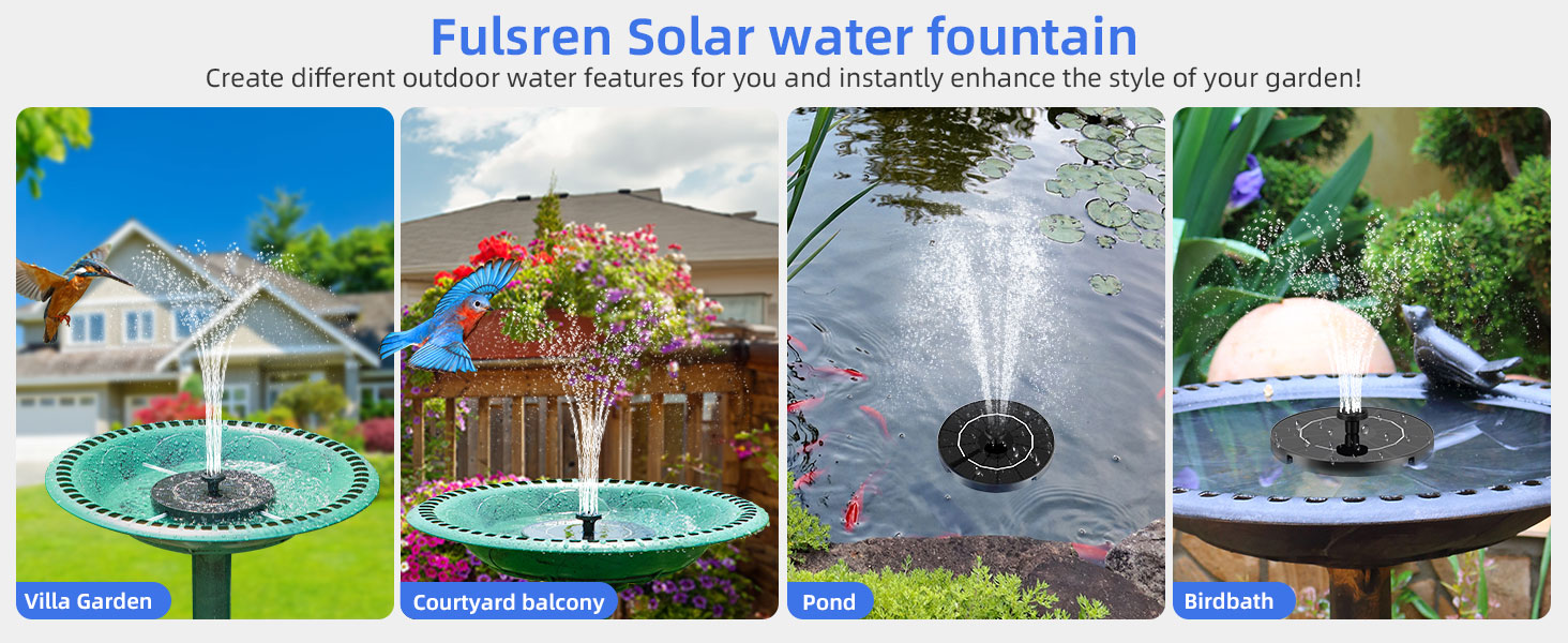 Our solar fountain are suitable for a variety of scenarios, especially solar bird bath fountains