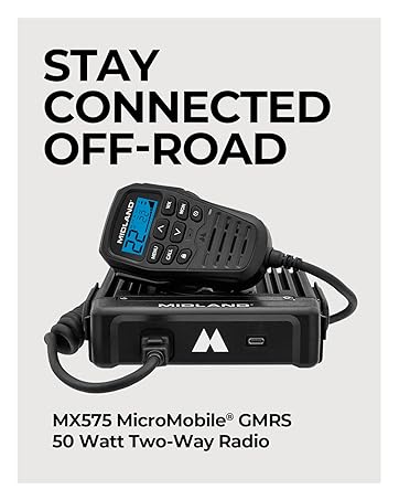 Midland MXT575 MicroMobile GMRS Keeps You Connected on the Road, and Off Road.