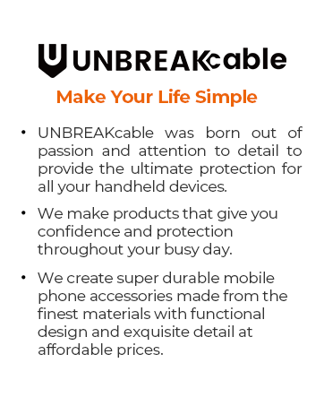 UNBREAKable brand promotional text describing their mission to create durable mobile phone accessories, displayed in black and orange typography.