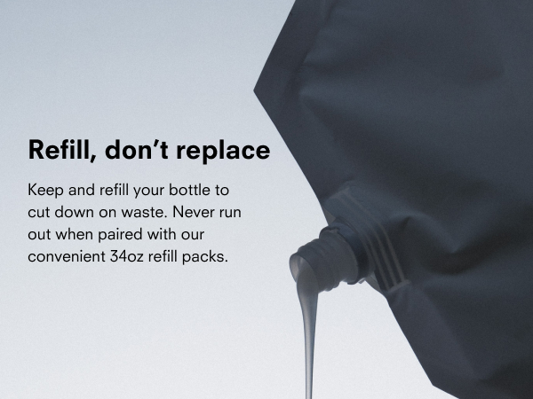 Refill, don't replace