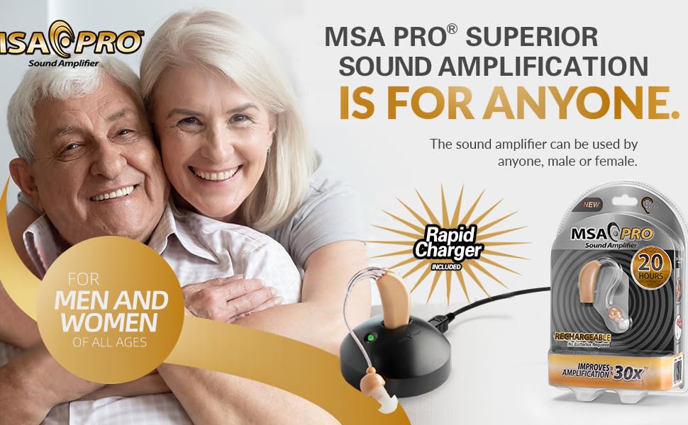 MSA Pro Superior Sound Amplification is for Anyone
