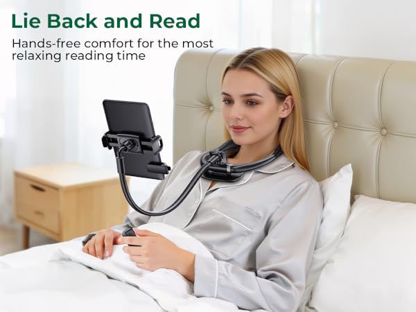 Hands-free comfort for the most relaxing reading time