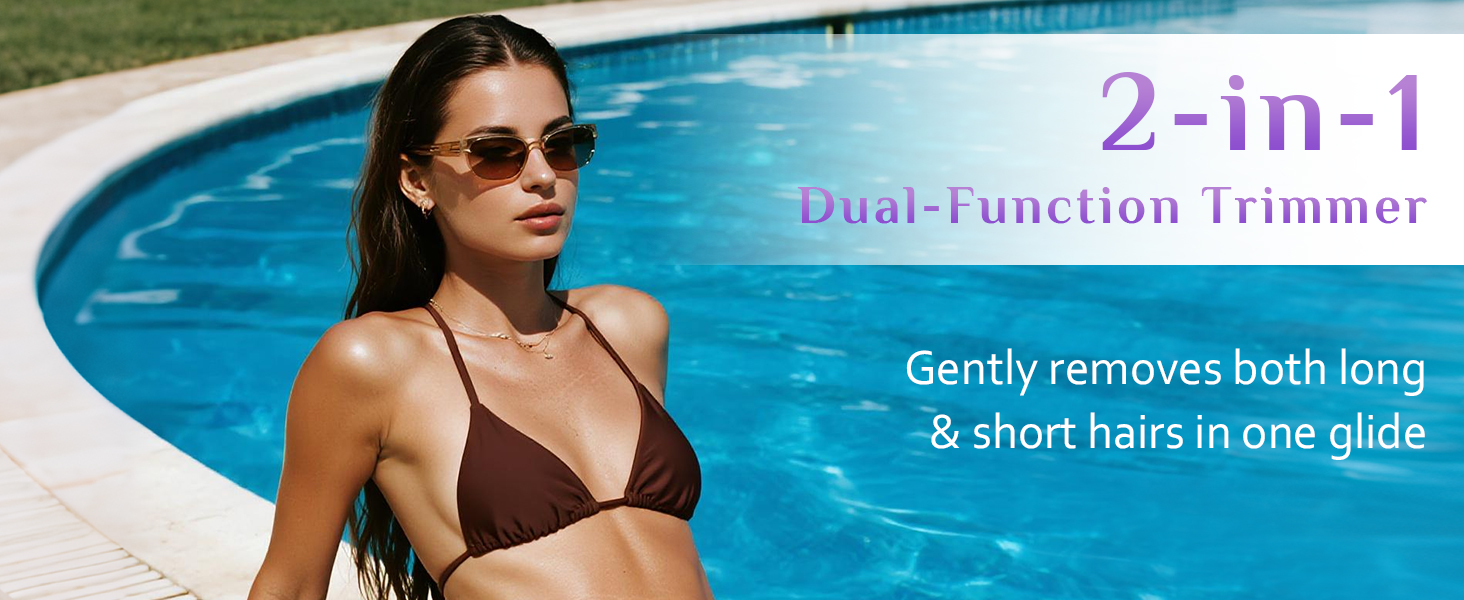 2-in-1 Dual-Function Trimmer Gently removes both long&amp;amp; short hairs in one glide