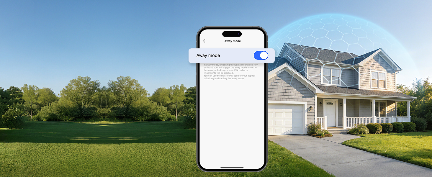 Away Mode provides extra security when you’re not at home