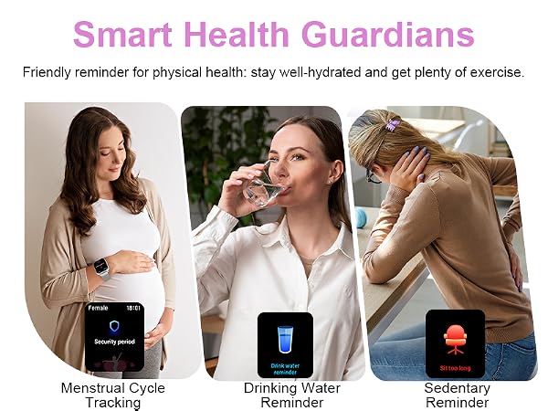 It includes features such as female cycle tracking, hydration reminders, sedentary alerts