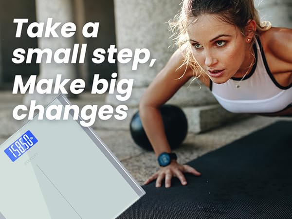 Take a small step, make big changes.