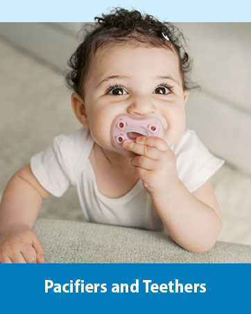Pacifiers and Teethers