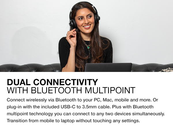 Dual connect go work bluetooth multipoint