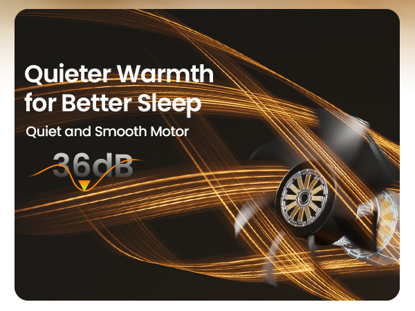 quieter warmth for better sleep