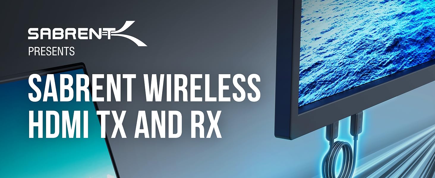 Text reads 'SABRENT PRESENTS SABRENT WIRELESS HDMI TX AND RX'. Marketing banner featuring blue underwater or abstract background with technology-themed imagery.