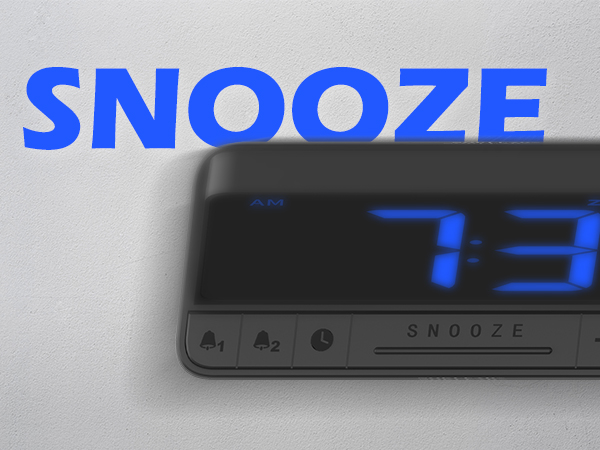 Big SNOOZE Buttion s