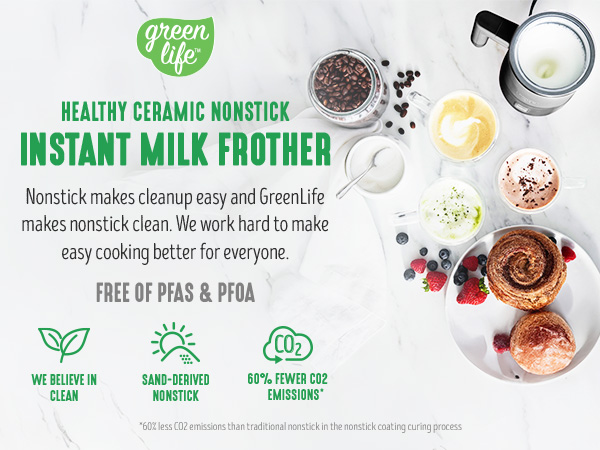 GreenLife, Ceramic Nonstick, PFAS-Free, Non-Toxic, Electrics, Milk Frother