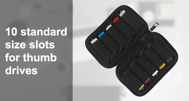 10 Slots for thumb drives