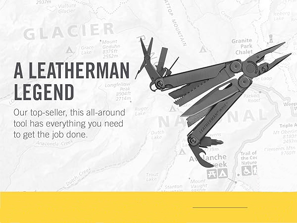 A Leatherman Legend—Our top-seller, this all-around tool has everything you need to get the job done