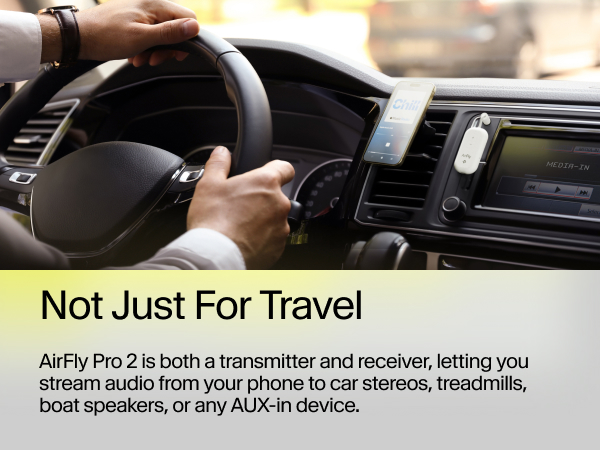 Driver uses AirFly Pro 2 in car Bluetooth to stream music wirelessly from phone to stereo via AUX.