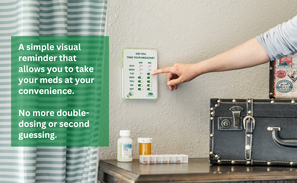 A simple visual reminder that works! No more double dosing or second guessing
