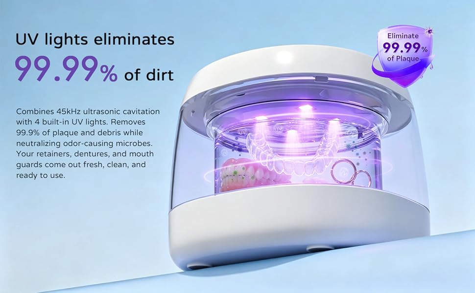 UV lights eliminates 99.99% of dirt