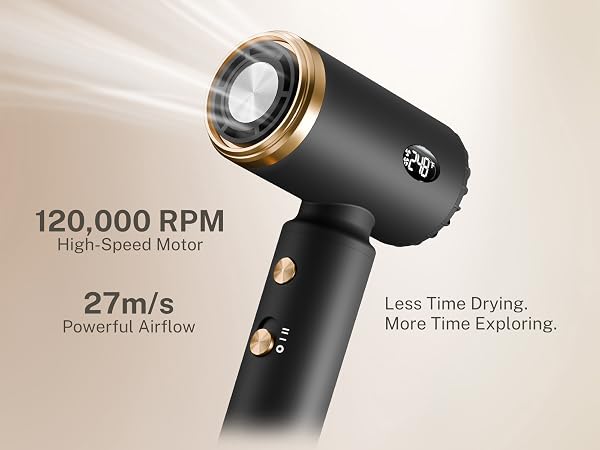 120000 RPM, High Speed Motor, Powerful Airflow, Fast Drying