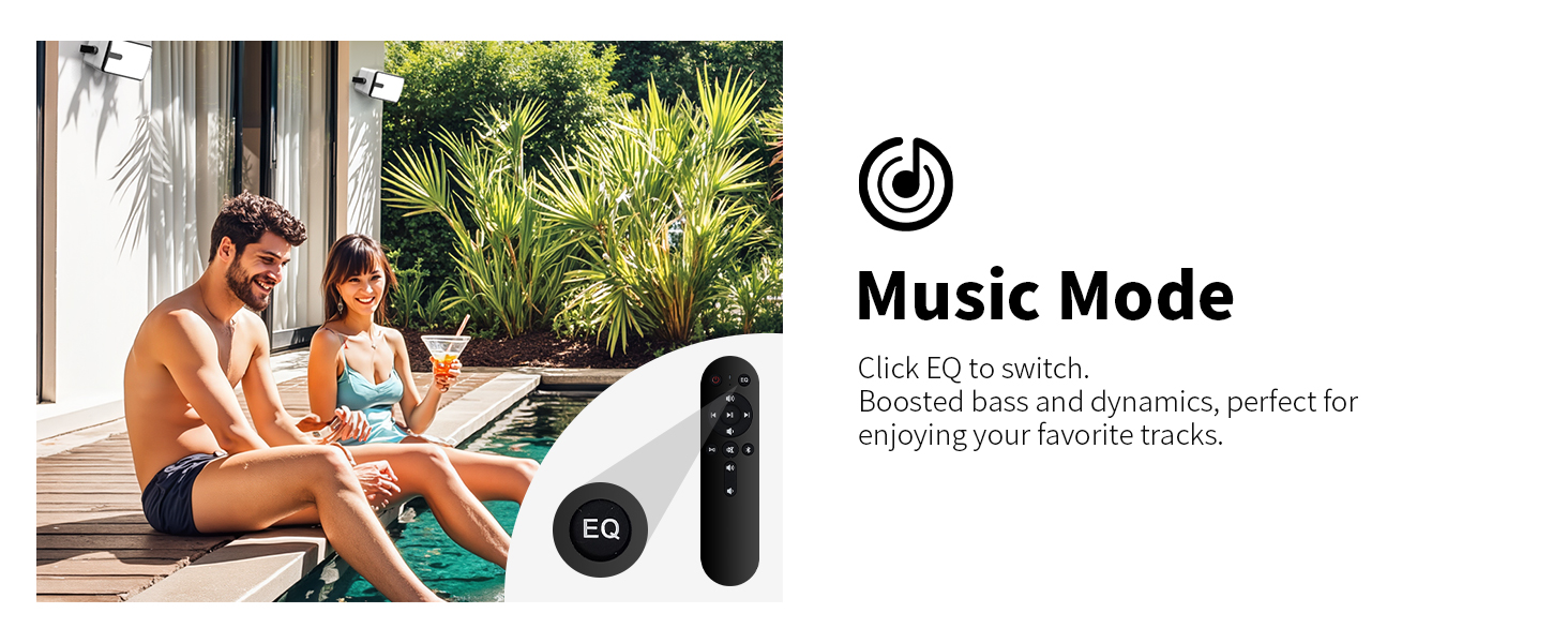 Music Mode. Boosts bass and dynamics for immersive music.