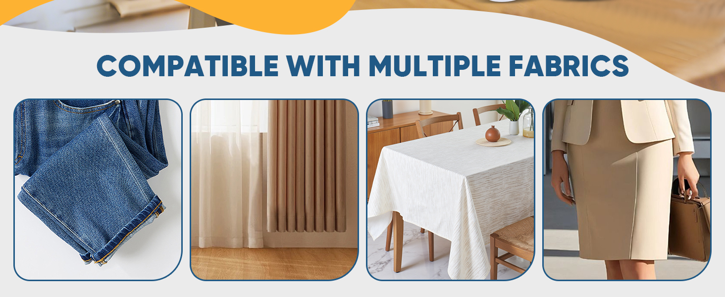 COMPATIBLE WITH MULTIPLE FABRICS