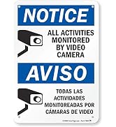 Notice - All Activities Monitored by Video Camera" Bilingual Sign