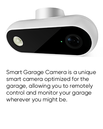 The camera allows you to remotely control and monitor your garage door wherever you might be