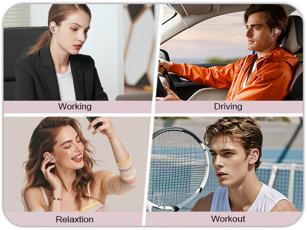 Four-panel image showcasing wireless earbuds in different scenarios: working in an office, driving a car, relaxing at home, and during a tennis workout.