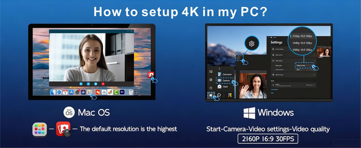 4K webcam setup instructions for Mac and Windows to select 2160P 16:9 30FPS resolution.