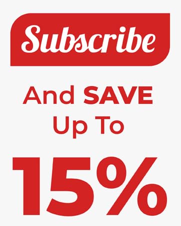 Subscribe and Save up to 15%