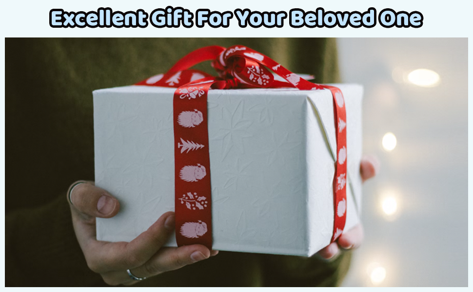 Excellent Gift For Your Beloved One