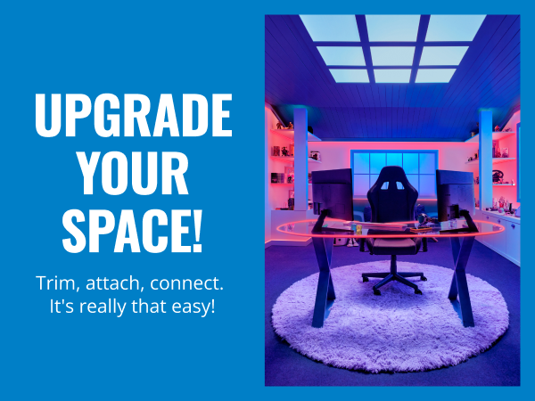 Upgrade your space