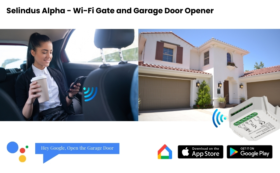 Selindus Alpha Wi-Fi gate and garage door opener system shown with mobile app interface, garage exterior, and smart device connectivity icons.