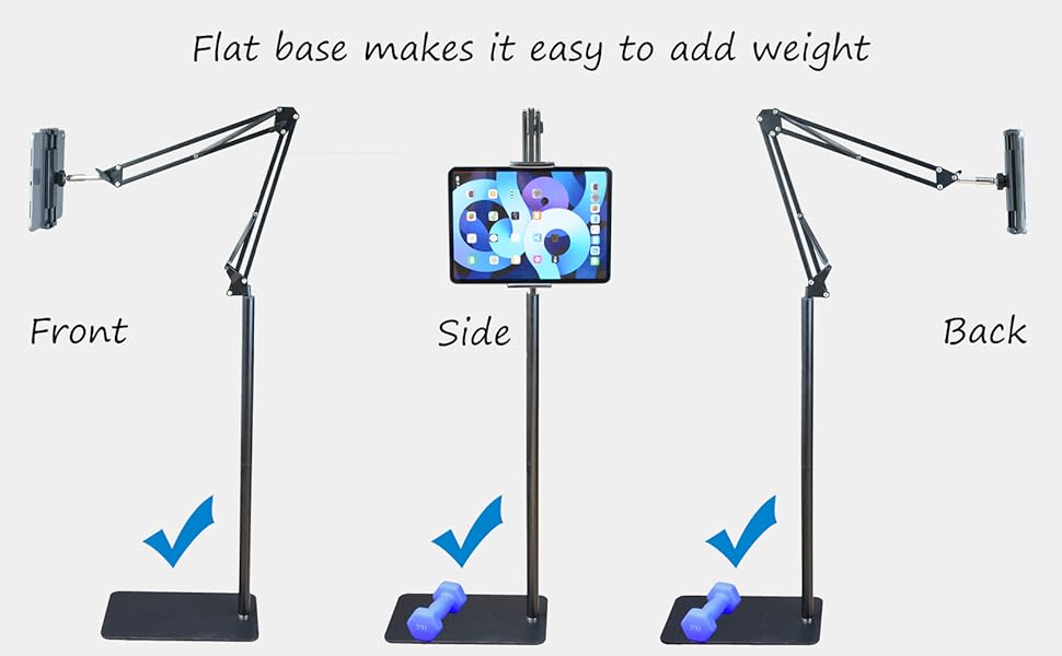 The flat base makes it easy to add weight