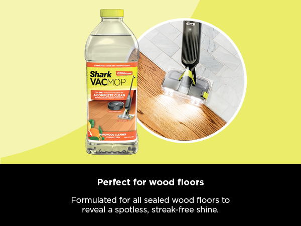 Formulated for all sealed wood floors to reveal a spotless, streak-free shine.